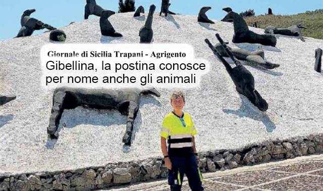 Trapani: a Gibellina con la portalettere Rosaria: “Qui conosco per nome anche gli animali”
