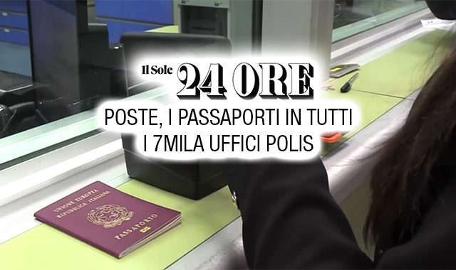 Il servizio passaporti in tutti i settemila uffici postali del progetto Polis