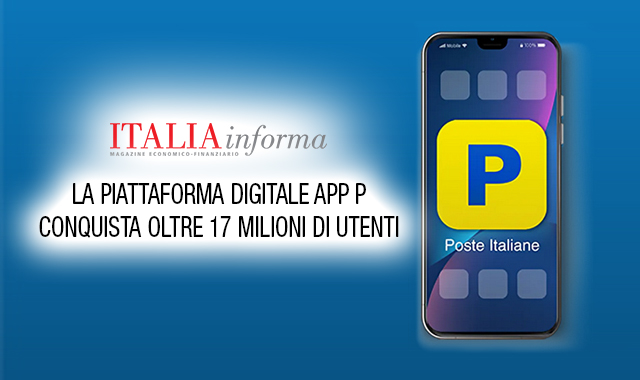 Italia Informa: l’App di Poste, uno strumento di inclusione digitale e di innovazione per il Paese