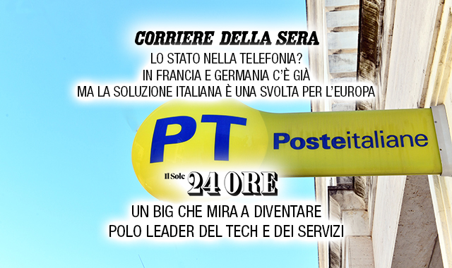 A leading tech and services hub: newspapers analyse the future of Poste and TIM