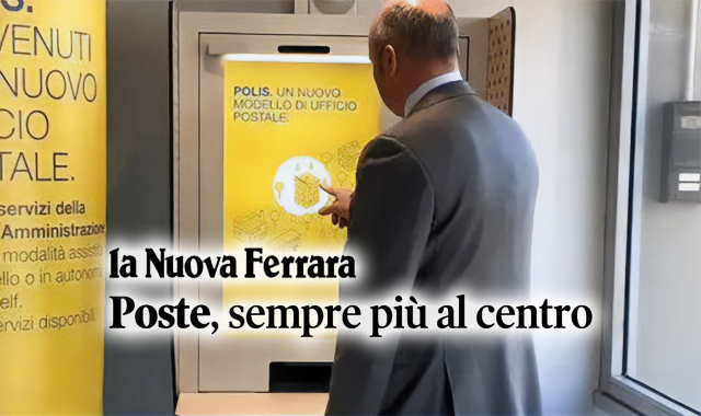 Ferrara, con Polis Poste è sempre più al centro della vita dei cittadini