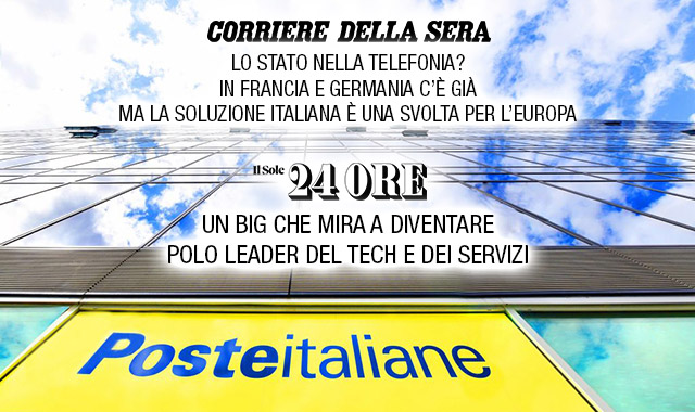 Un polo leader del tech e dei servizi: sui quotidiani l'analisi del futuro di Poste e Tim